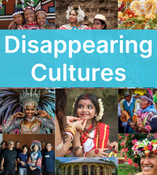Kaybolan Kültürler (Disappearing Cultures)